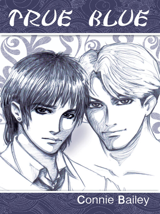 Title details for True Blue by Connie Bailey - Available